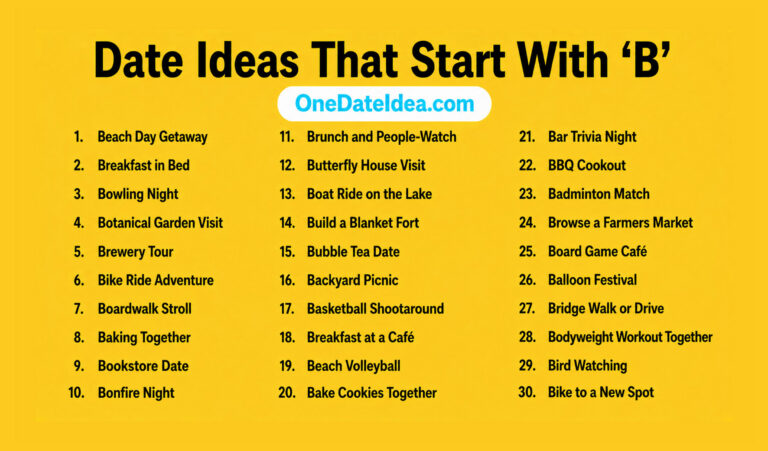 20 Awesome Date Ideas Beginning with ‘B’
