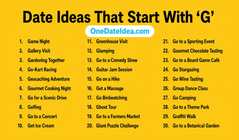 20 Amazing Date Ideas Starting with ‘G’