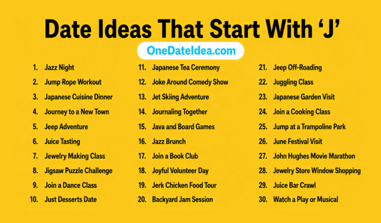20 Amazing Date Ideas Starting with ‘J’