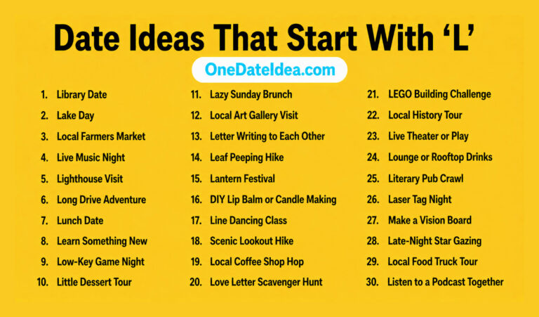 20 Dazzling Date Ideas Starting with ‘L’
