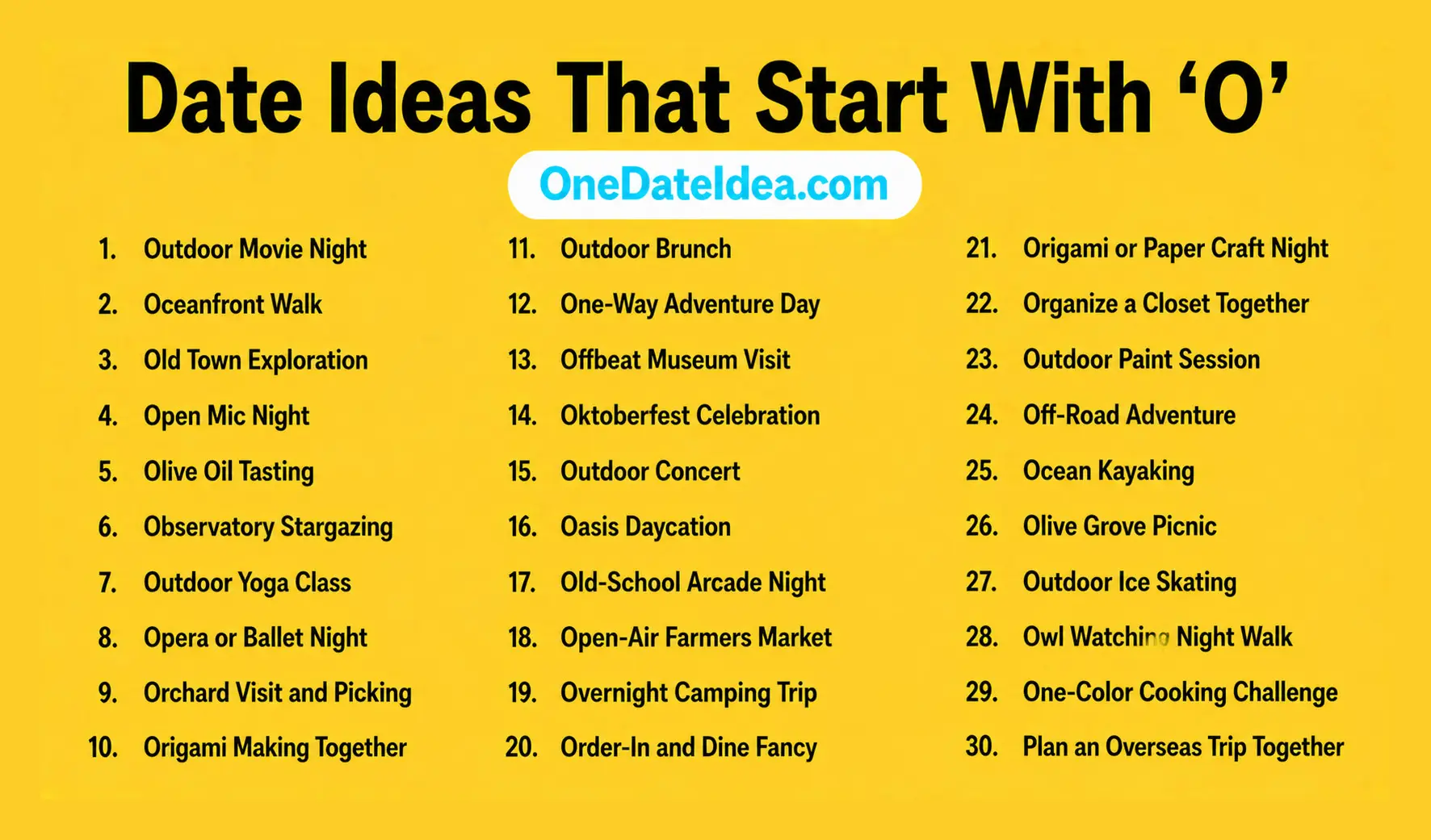 Date Ideas Starting with O