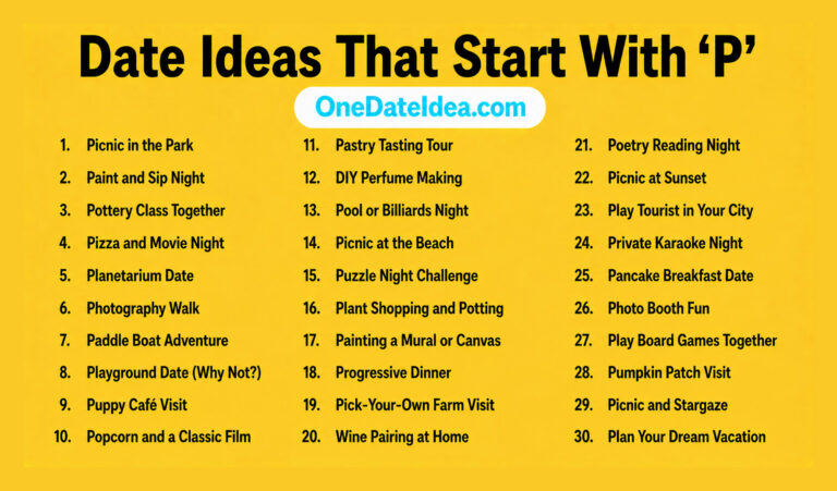 20 Memorable Date Ideas Starting with ‘P’