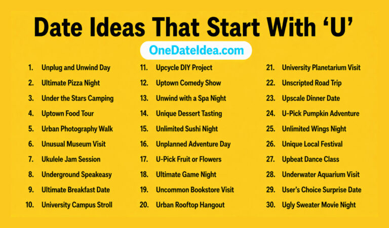 20 Nifty Date Ideas Starting with ‘U’