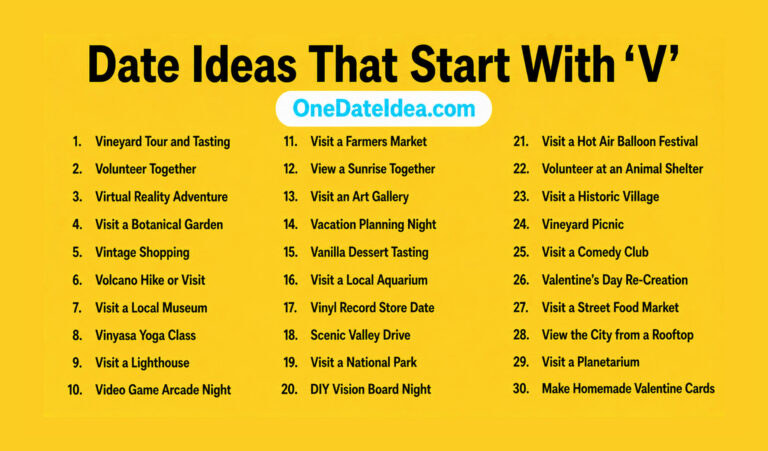 20 Notable Date Ideas Starting with ‘V’