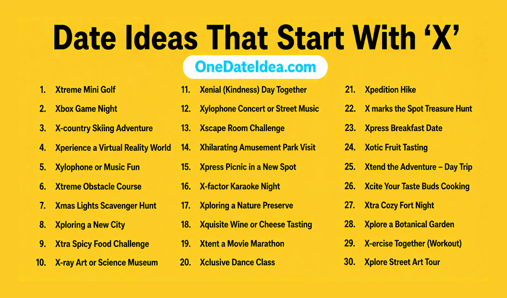 Date Ideas Starting with X