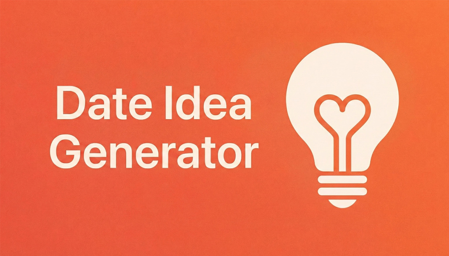 Date Idea Generator