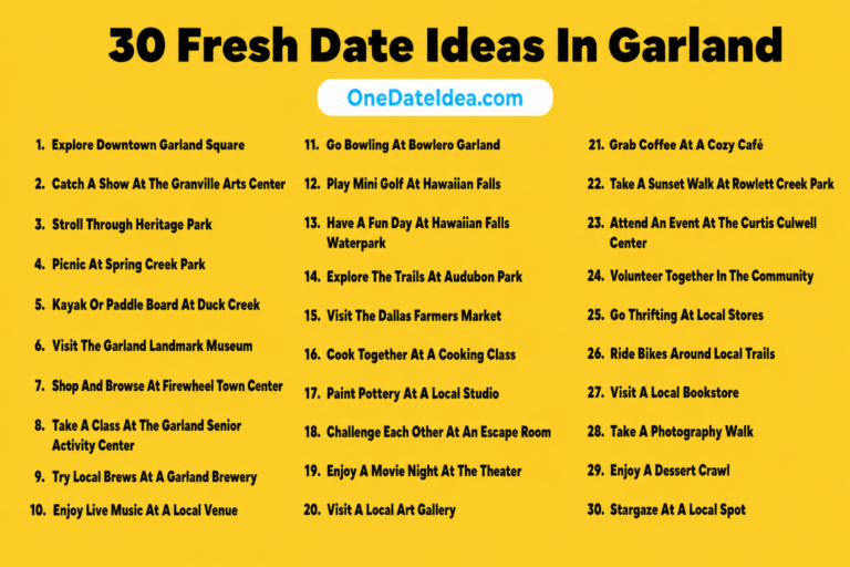 10 Fresh Date Ideas in Garland
