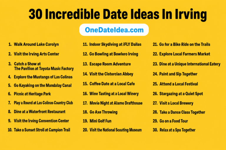 10 Incredible Date Ideas in Irving