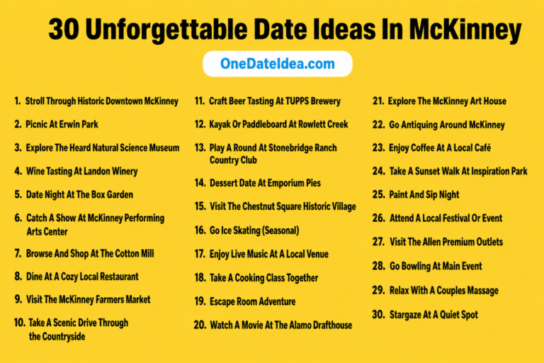 10 Unforgettable Date Ideas in McKinney