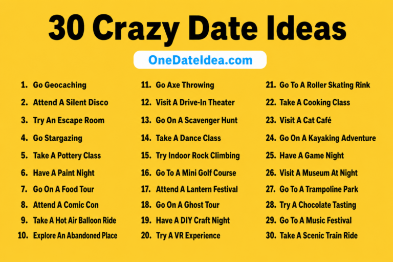 20 Crazy Date Ideas You’ve Never Tried Before