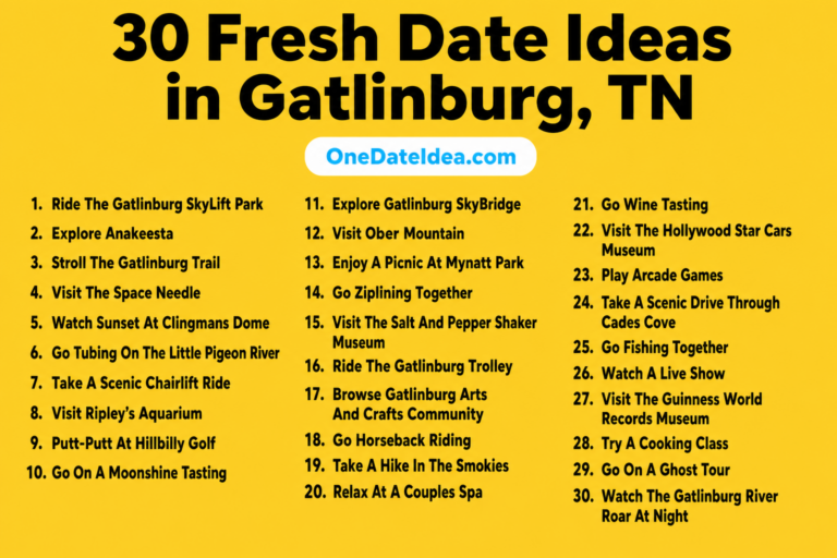 20 Fresh Date Ideas in Gatlinburg, TN