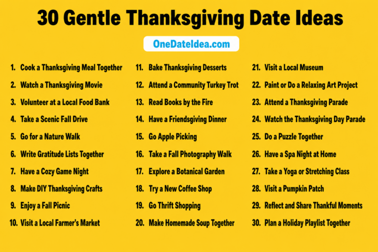 20 Gentle Thanksgiving Date Ideas