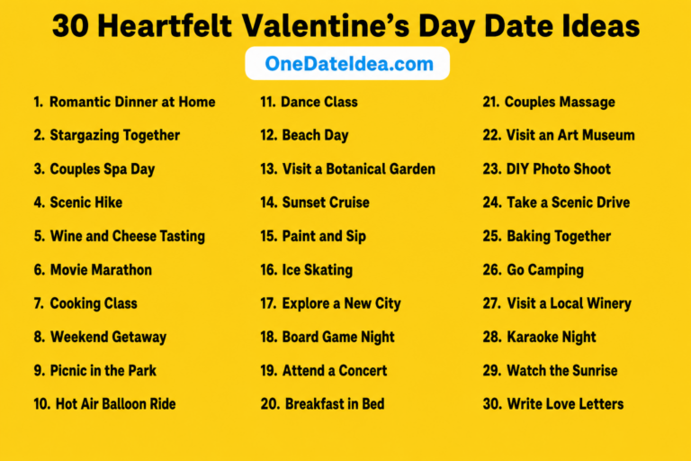 20 Heartfelt Valentine’s Day Date Ideas