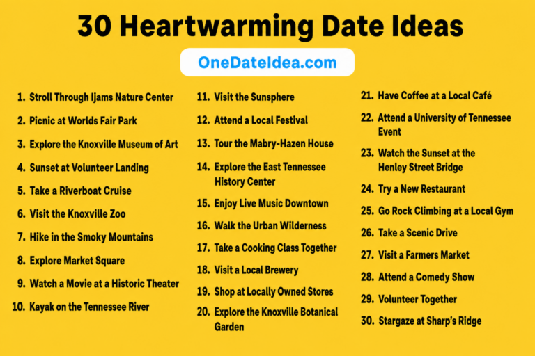 20 Heartwarming Date Ideas in Knoxville, TN