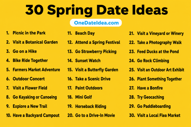30 Spring Date Ideas. Make the Most of Warmer Days